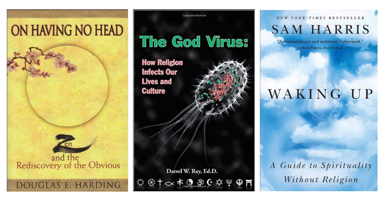 Book covers for On Having No Head, The God Virus, and Waking Up.