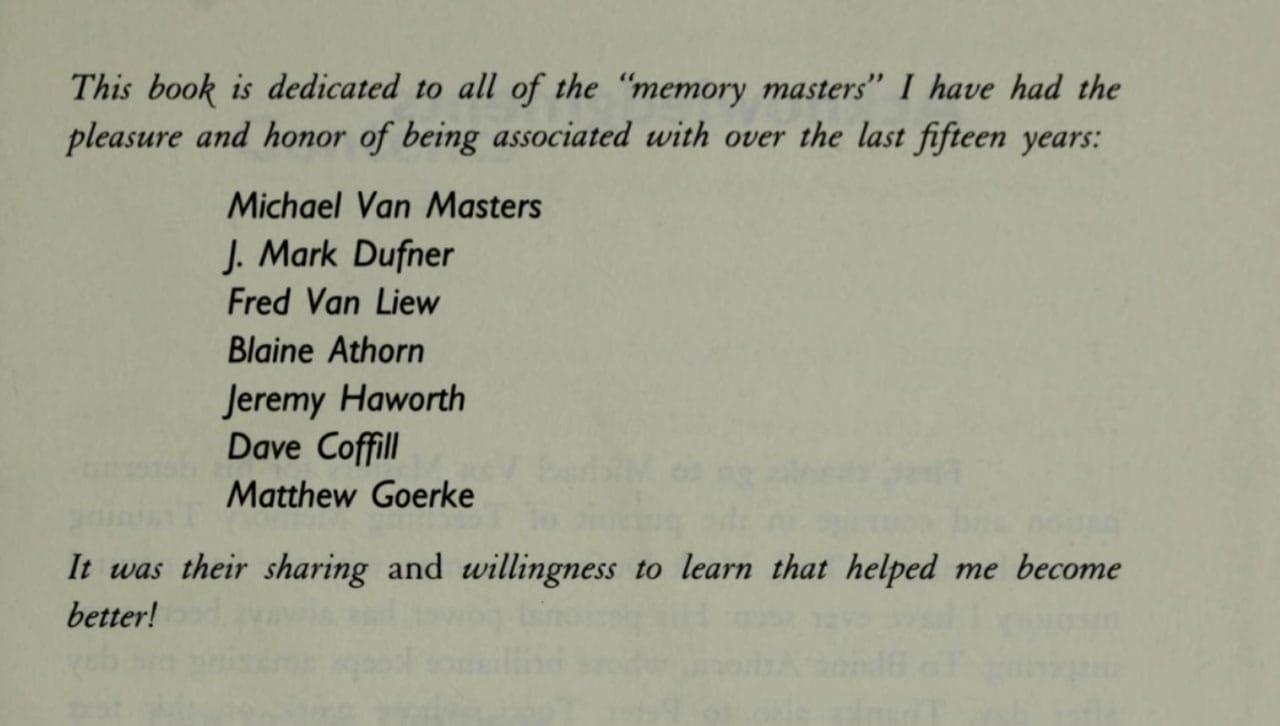 The dedication reads, "This book is dedicated to all of the 'memory masters' I have had the pleasure and honor of being associated with over the last fifteen years. It was their sharing and willingness to learn that helped me become better!"