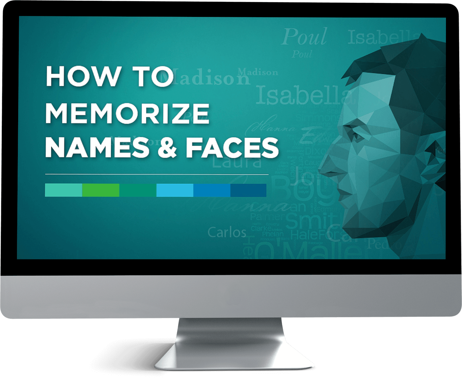 How to memorize names and faces