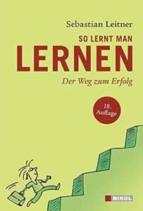 Book cover of So Lernt Man Lernen by Sebastian Leitner creator of the Leitner System