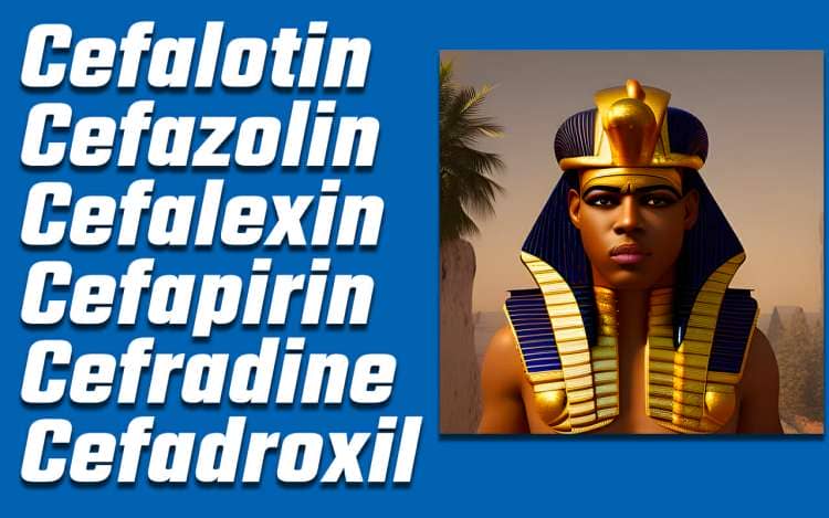 Mnemonic example of a pharaoh for the first generation drugs